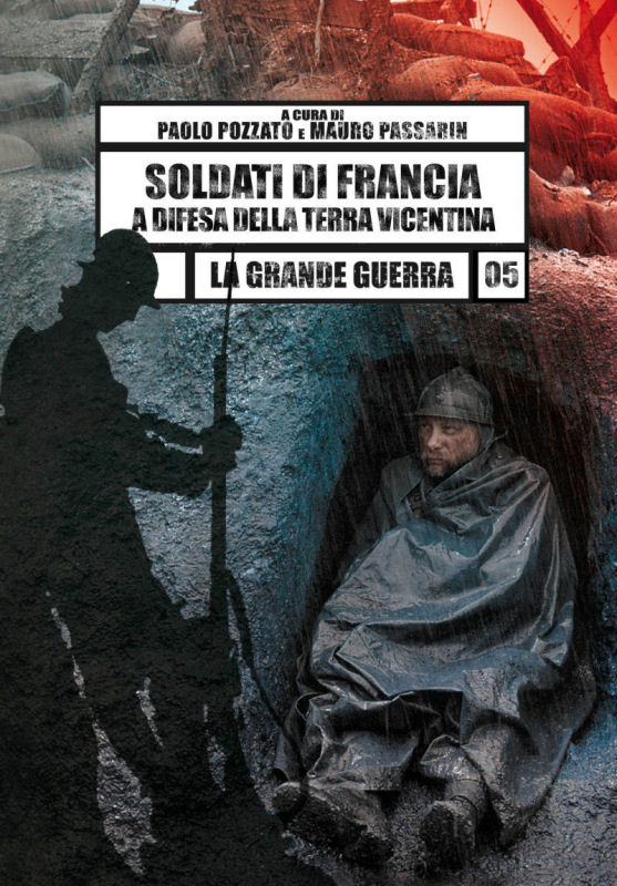 Il 4 novembre a Vicenza si presenta il libro “Soldati di Francia a difesa della terra vicentina”