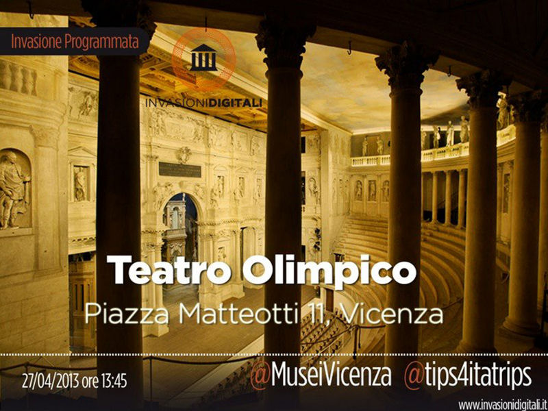 “Invasioni digitali” anche a Vicenza: il 27 aprile al Teatro Olimpico e al Palladio Museum