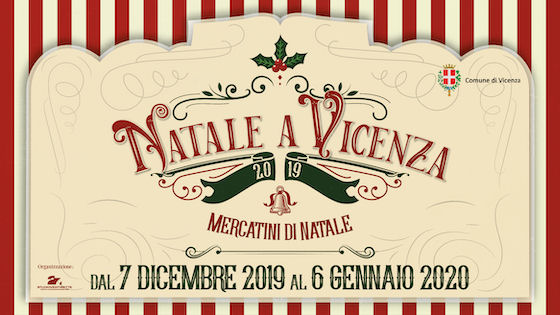 Natale 6 Gennaio.Mercati Di Natale Dal 7 Dicembre 2019 Al 6 Gennaio 2020 Comune Di Vicenza